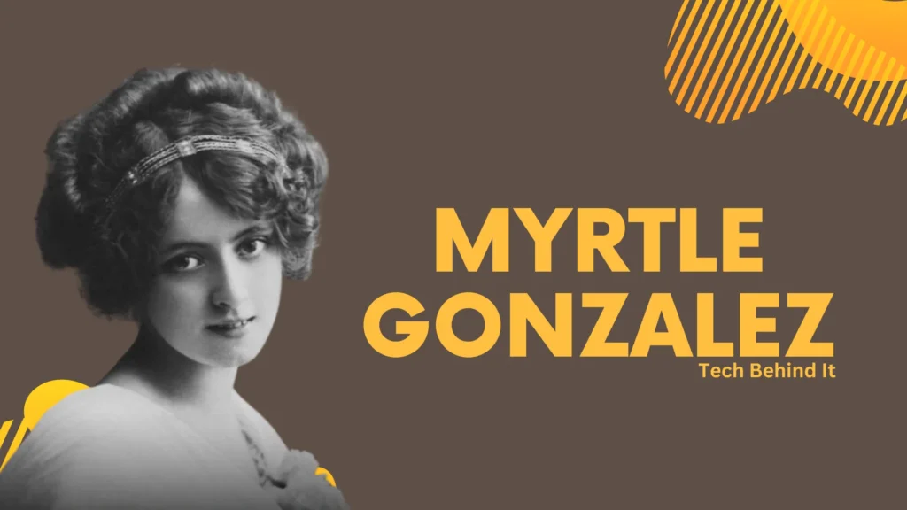 Myrtle Gonzalez