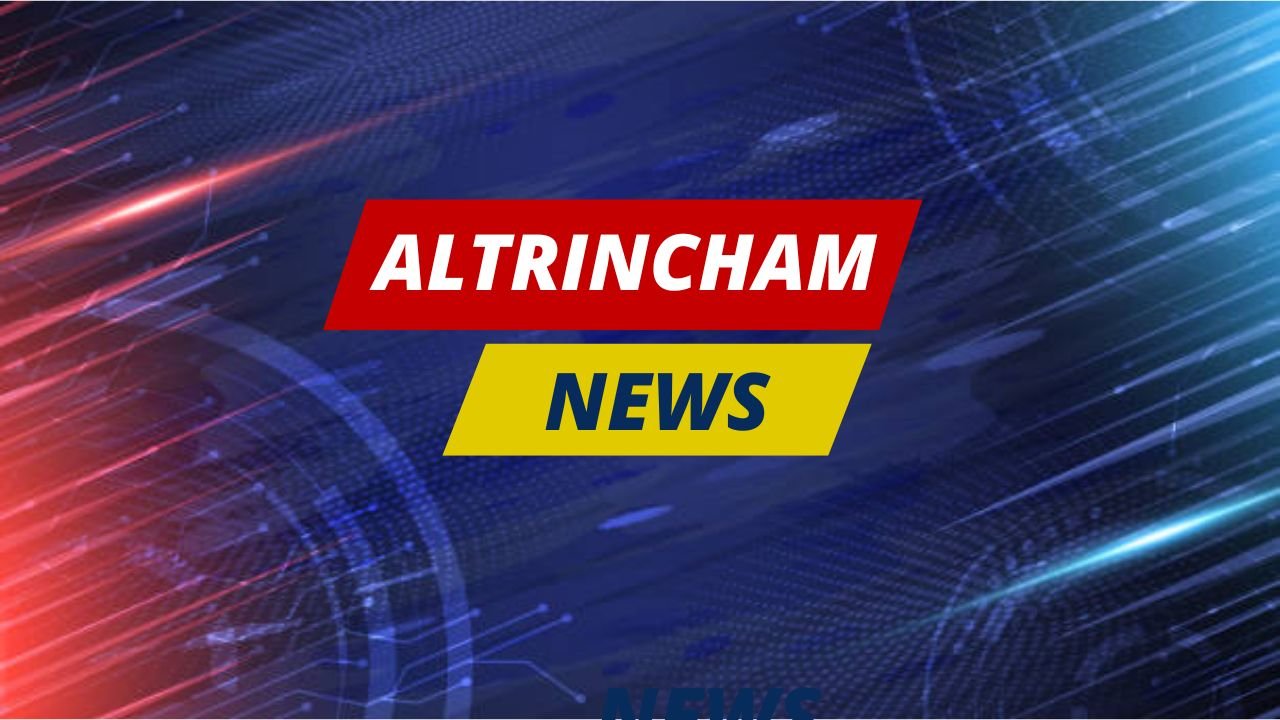 Altrincham News: Keeping the Community Informed and Connected